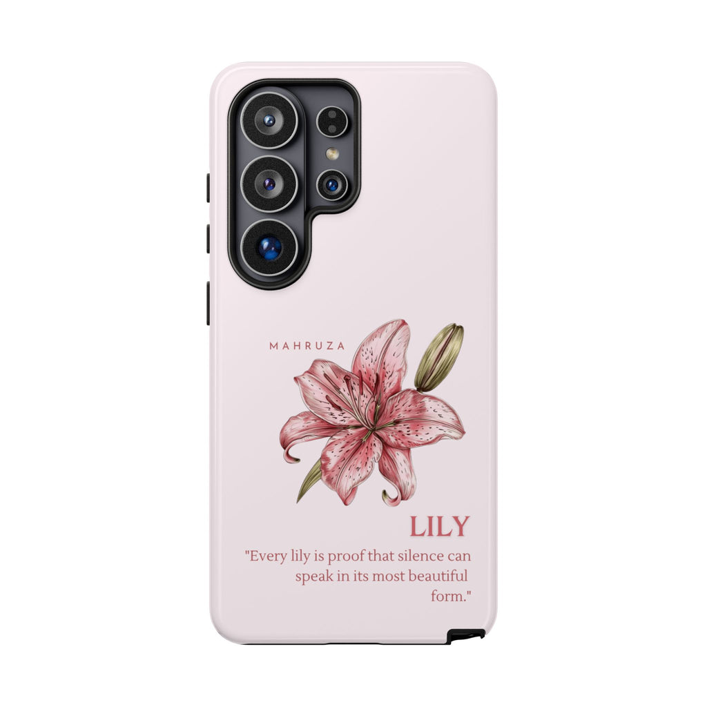 Lily Floral Tough Phone Case — Pink Botanical Quote Protective Cover
