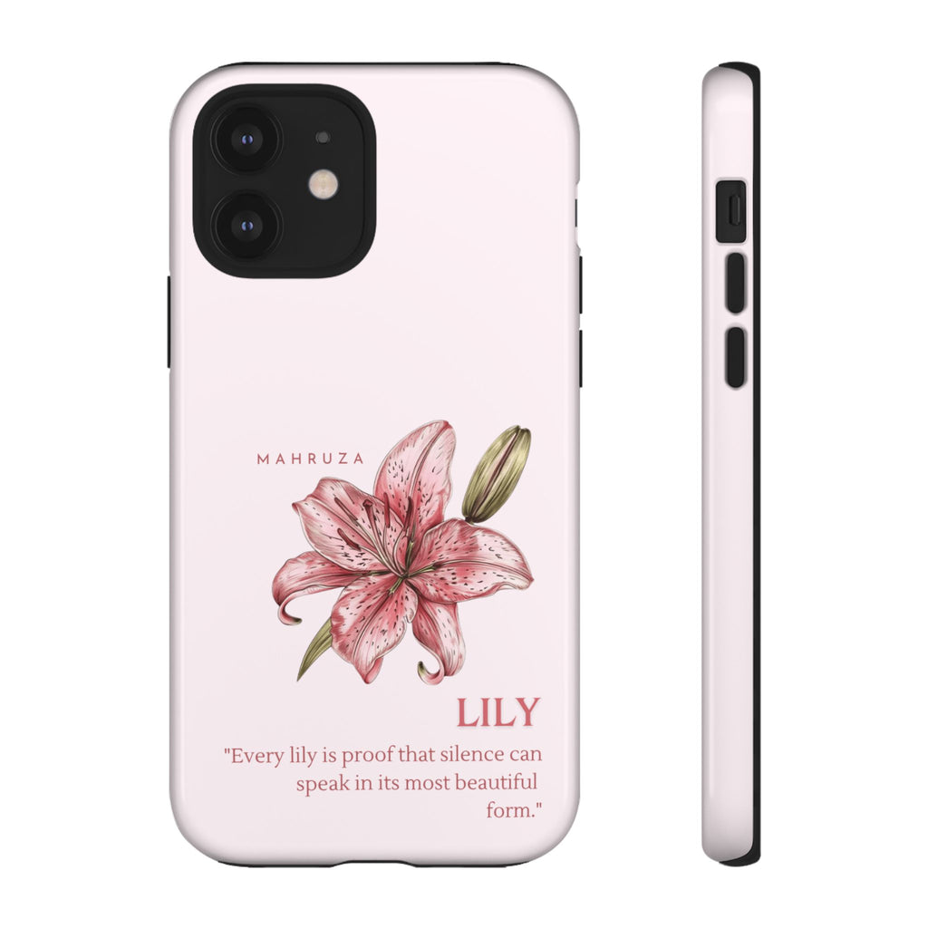 Lily Floral Tough Phone Case — Pink Botanical Quote Protective Cover