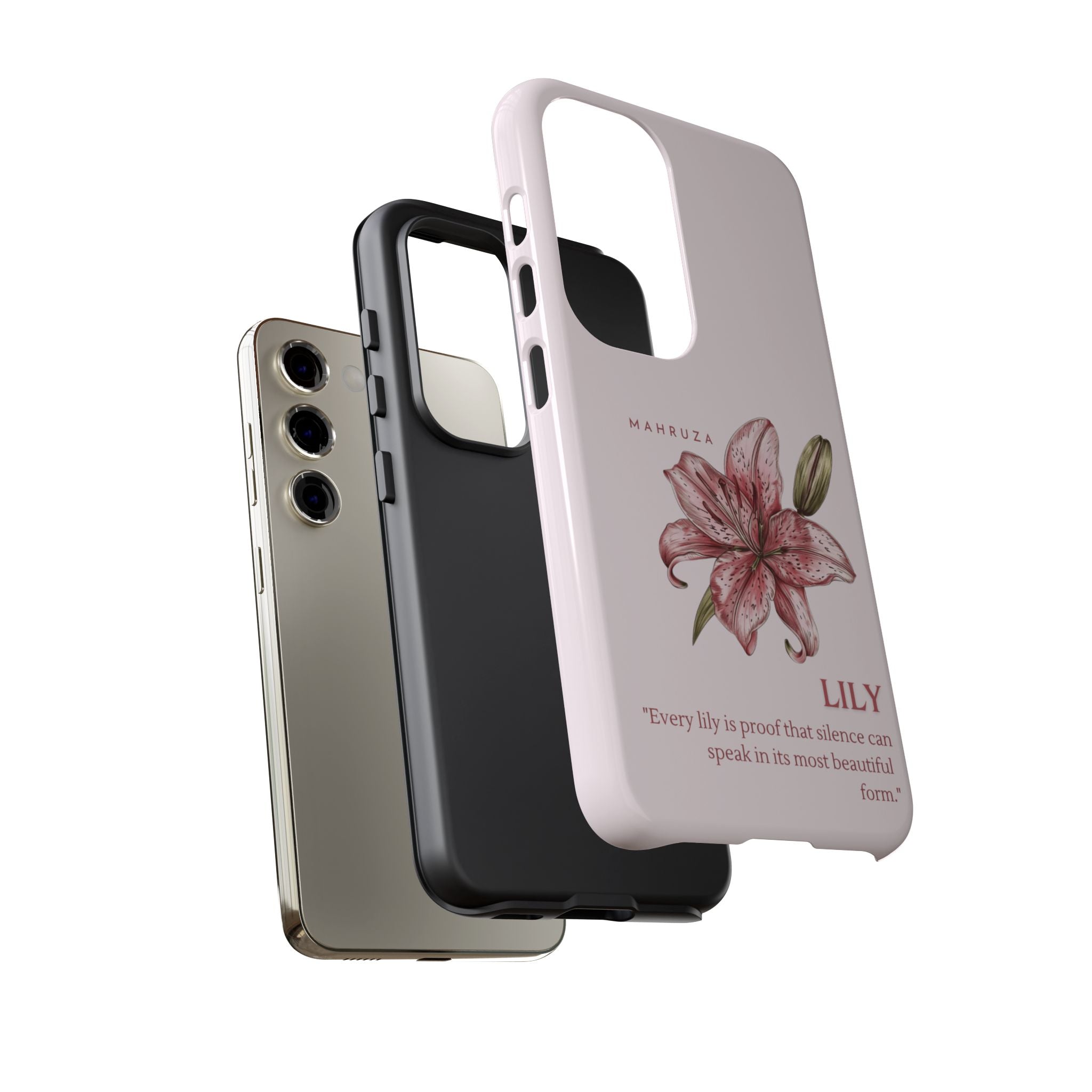 Lily Floral Tough Phone Case — Pink Botanical Quote Protective Cover