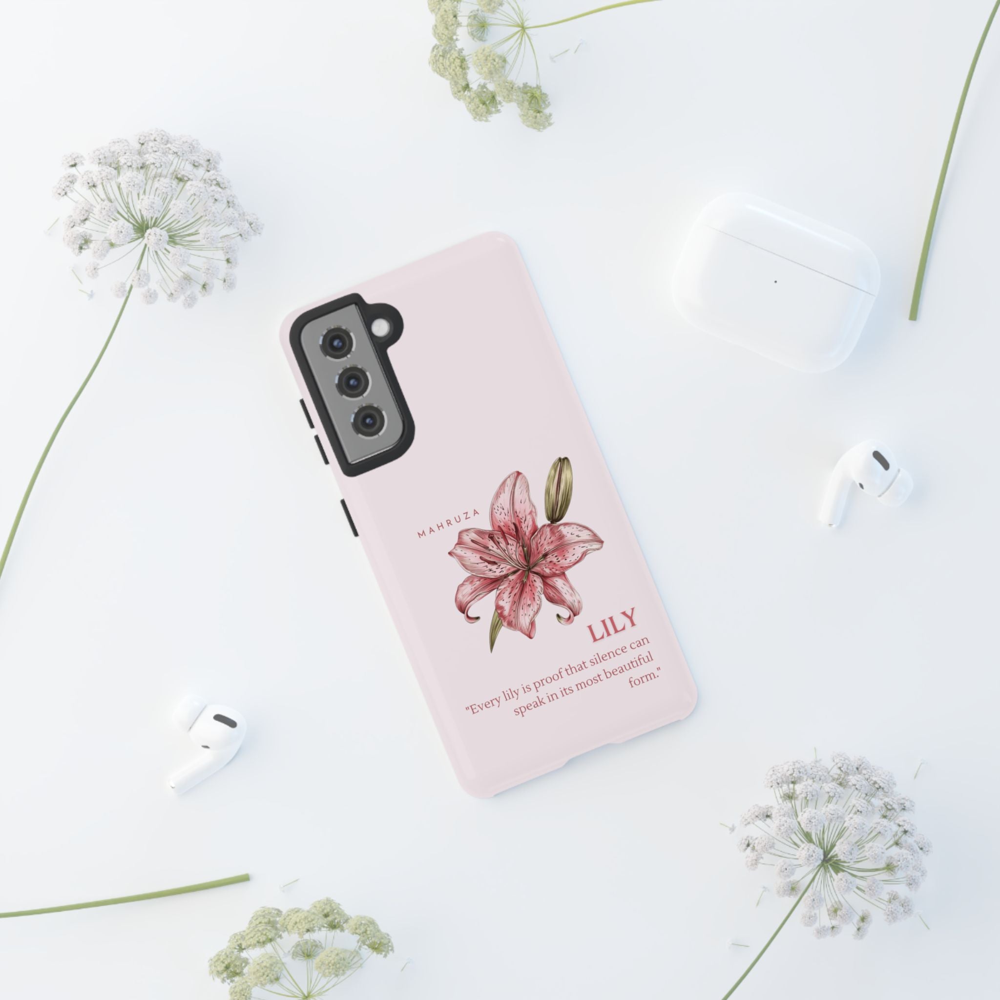 Lily Floral Tough Phone Case — Pink Botanical Quote Protective Cover