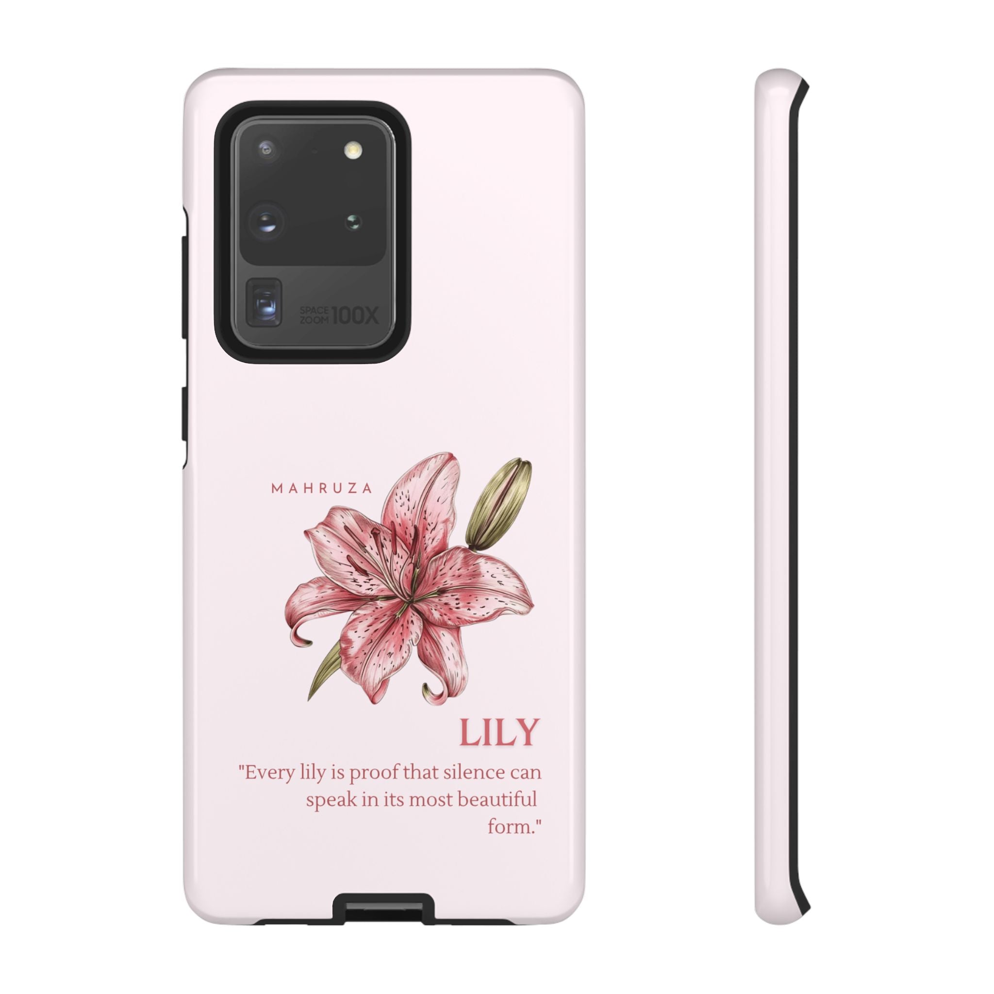 Lily Floral Tough Phone Case — Pink Botanical Quote Protective Cover