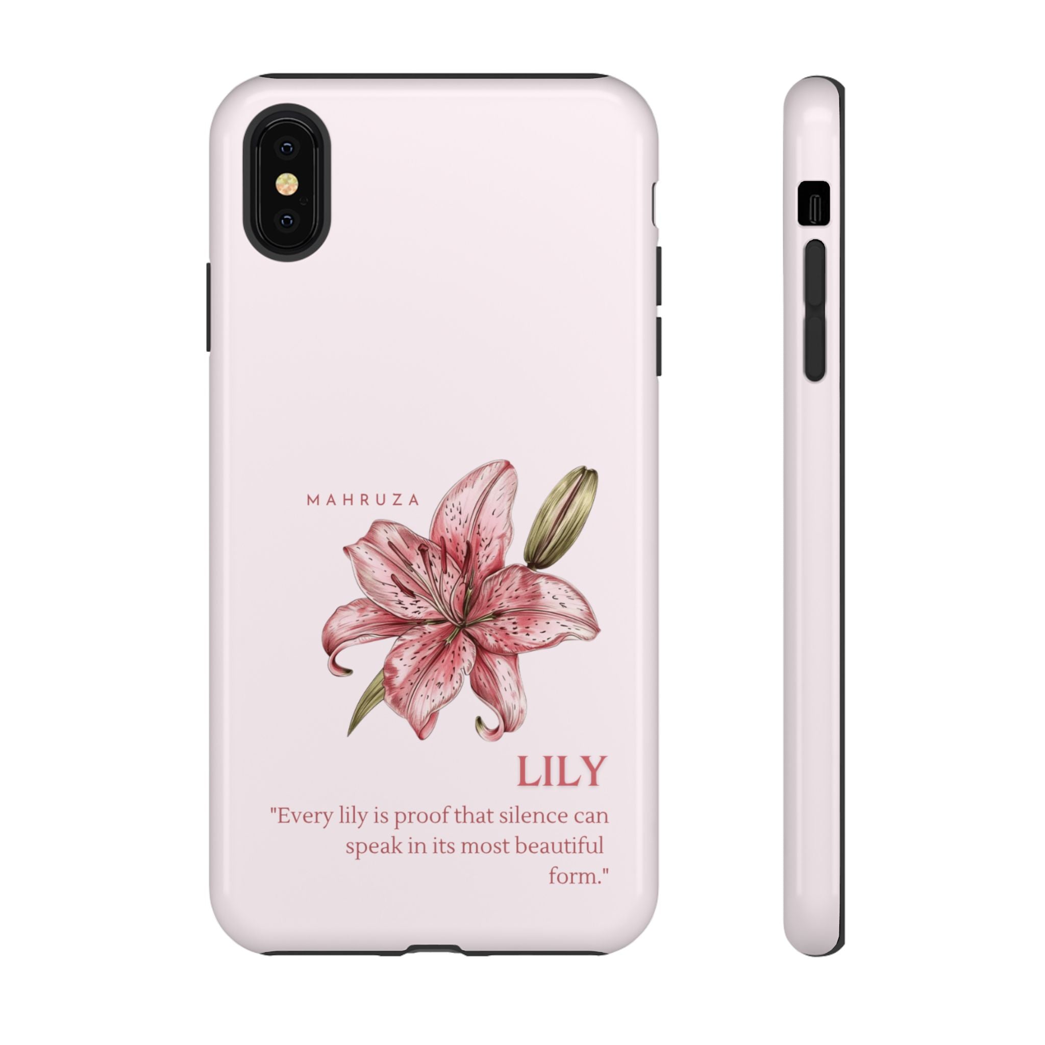Lily Floral Tough Phone Case — Pink Botanical Quote Protective Cover