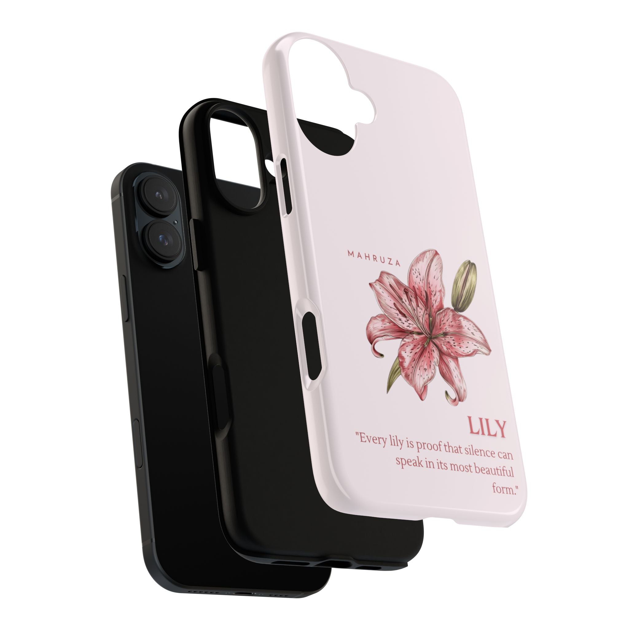 Lily Floral Tough Phone Case — Pink Botanical Quote Protective Cover