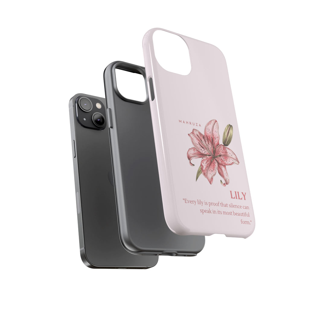 Lily Floral Tough Phone Case — Pink Botanical Quote Protective Cover