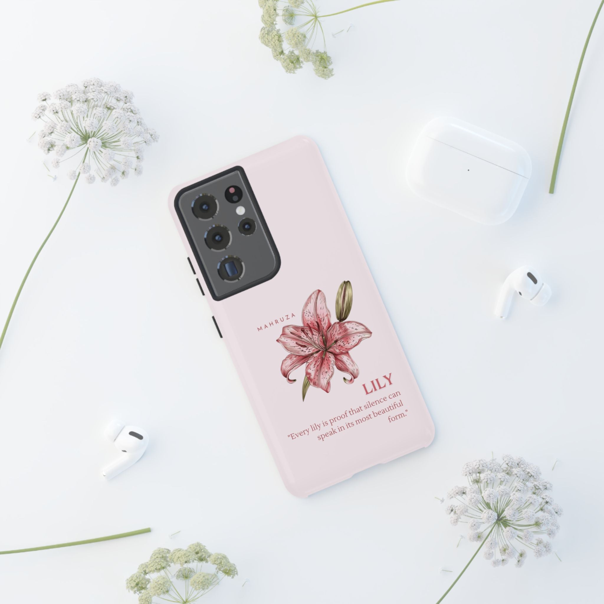 Lily Floral Tough Phone Case — Pink Botanical Quote Protective Cover
