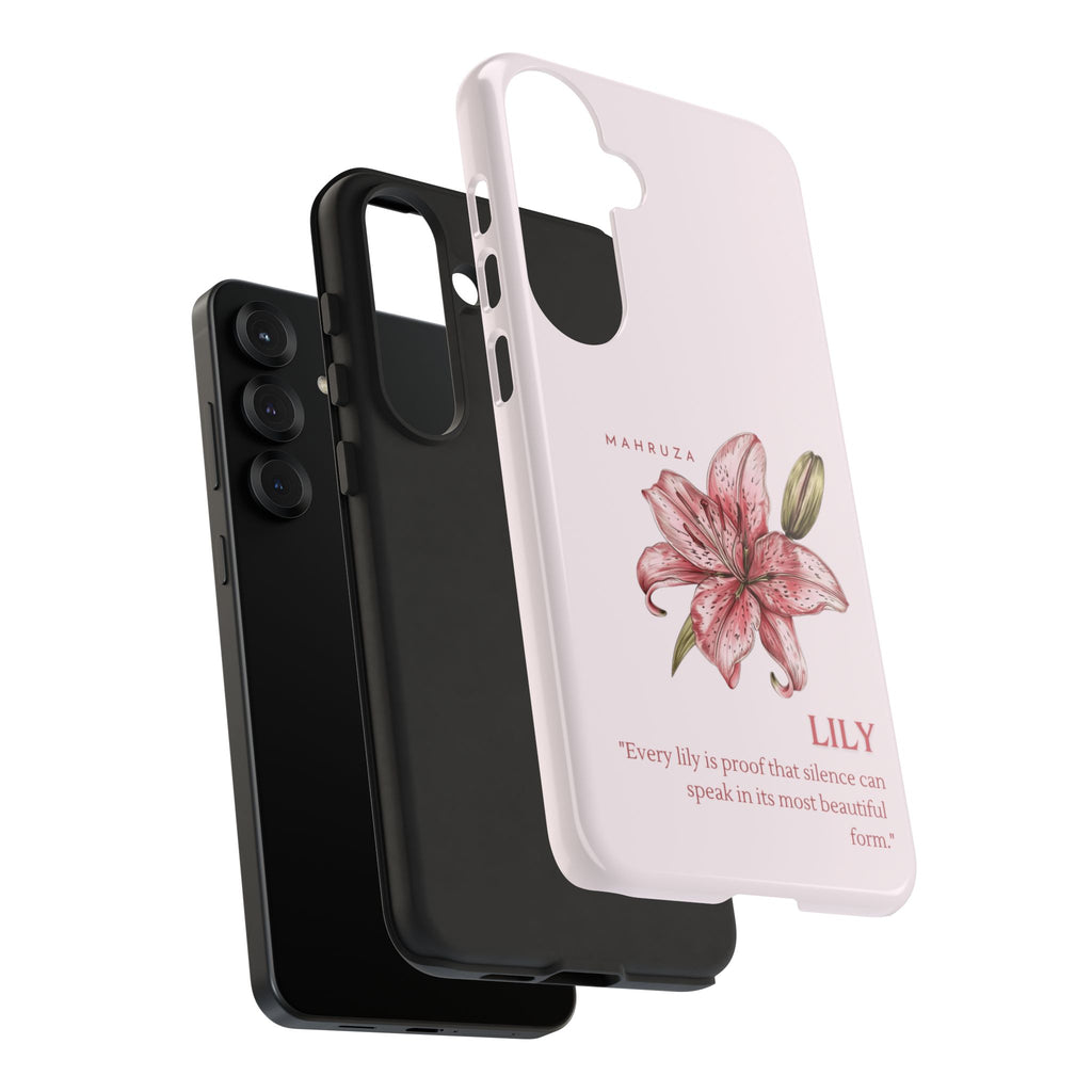 Lily Floral Tough Phone Case — Pink Botanical Quote Protective Cover