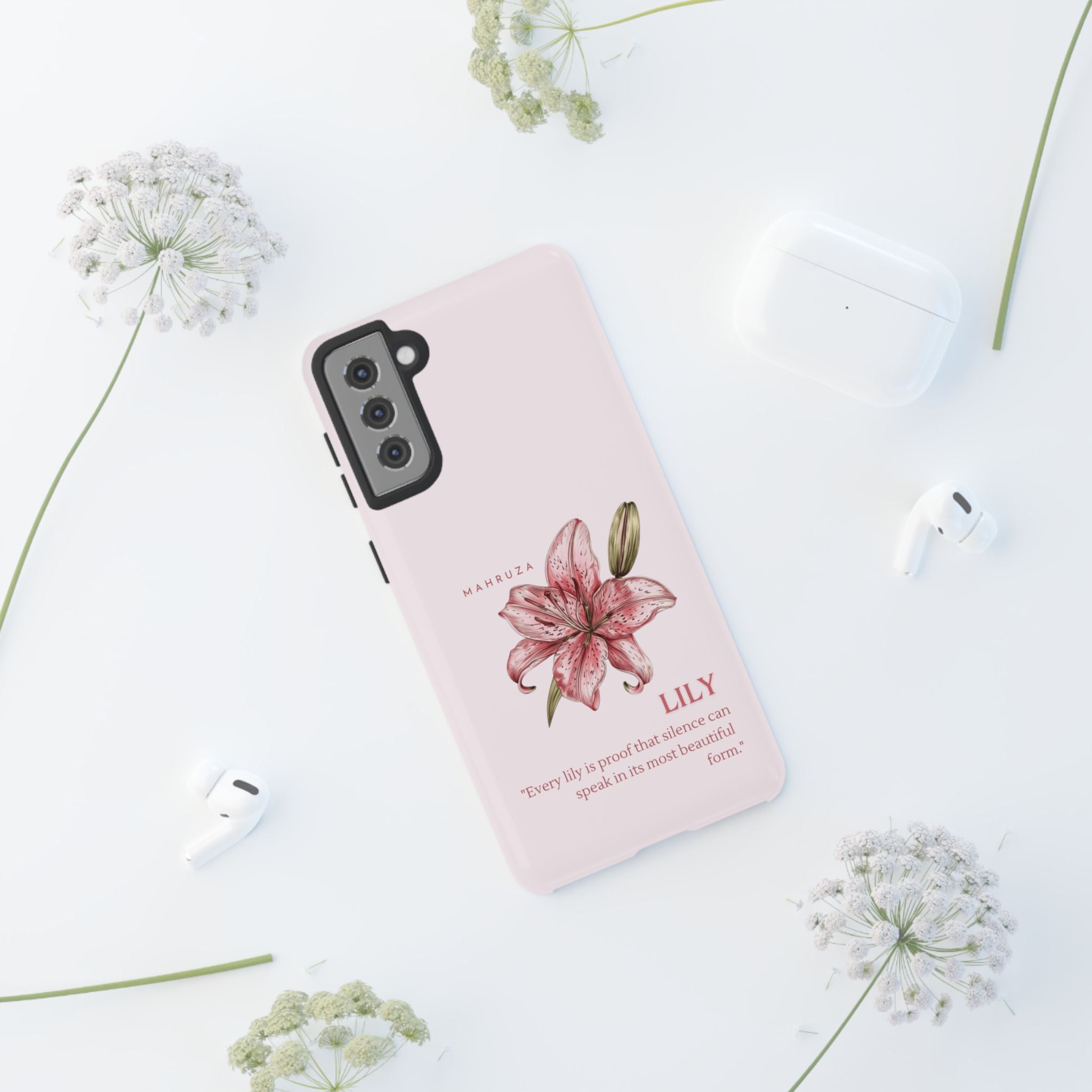 Lily Floral Tough Phone Case — Pink Botanical Quote Protective Cover