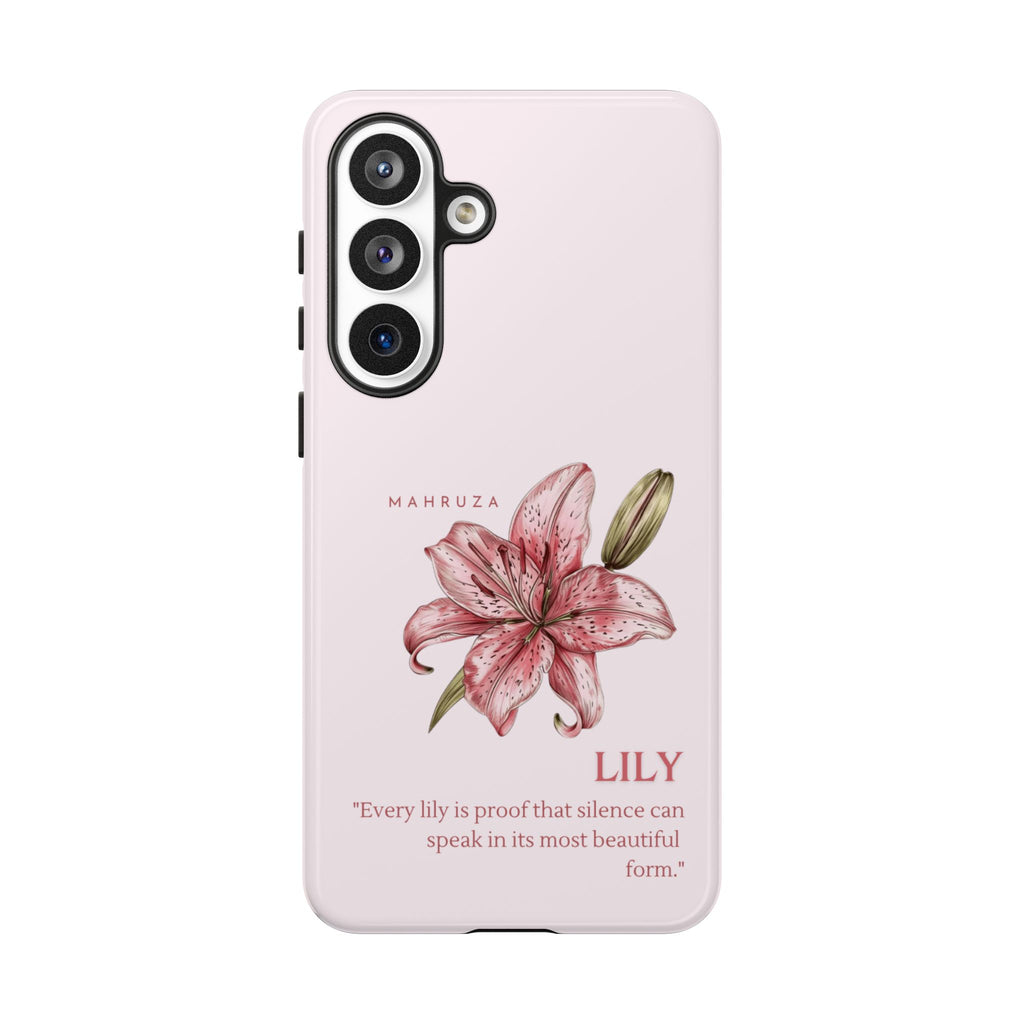 Lily Floral Tough Phone Case — Pink Botanical Quote Protective Cover