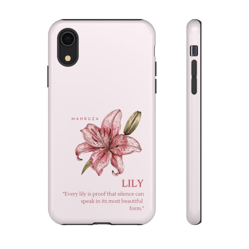 Lily Floral Tough Phone Case — Pink Botanical Quote Protective Cover