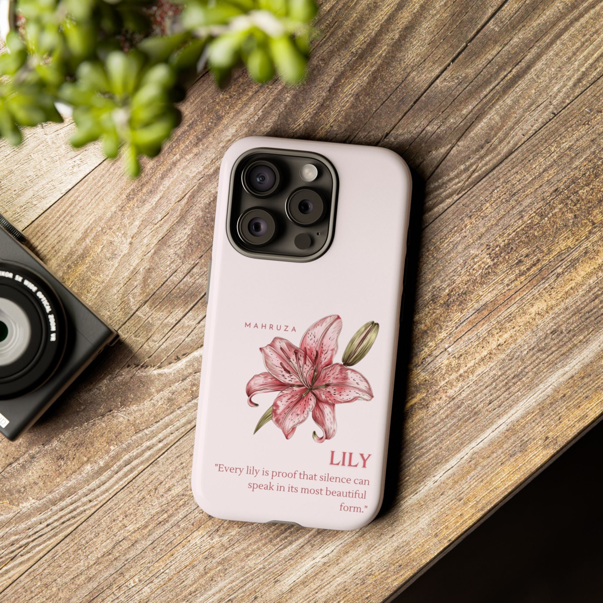Lily Floral Tough Phone Case — Pink Botanical Quote Protective Cover