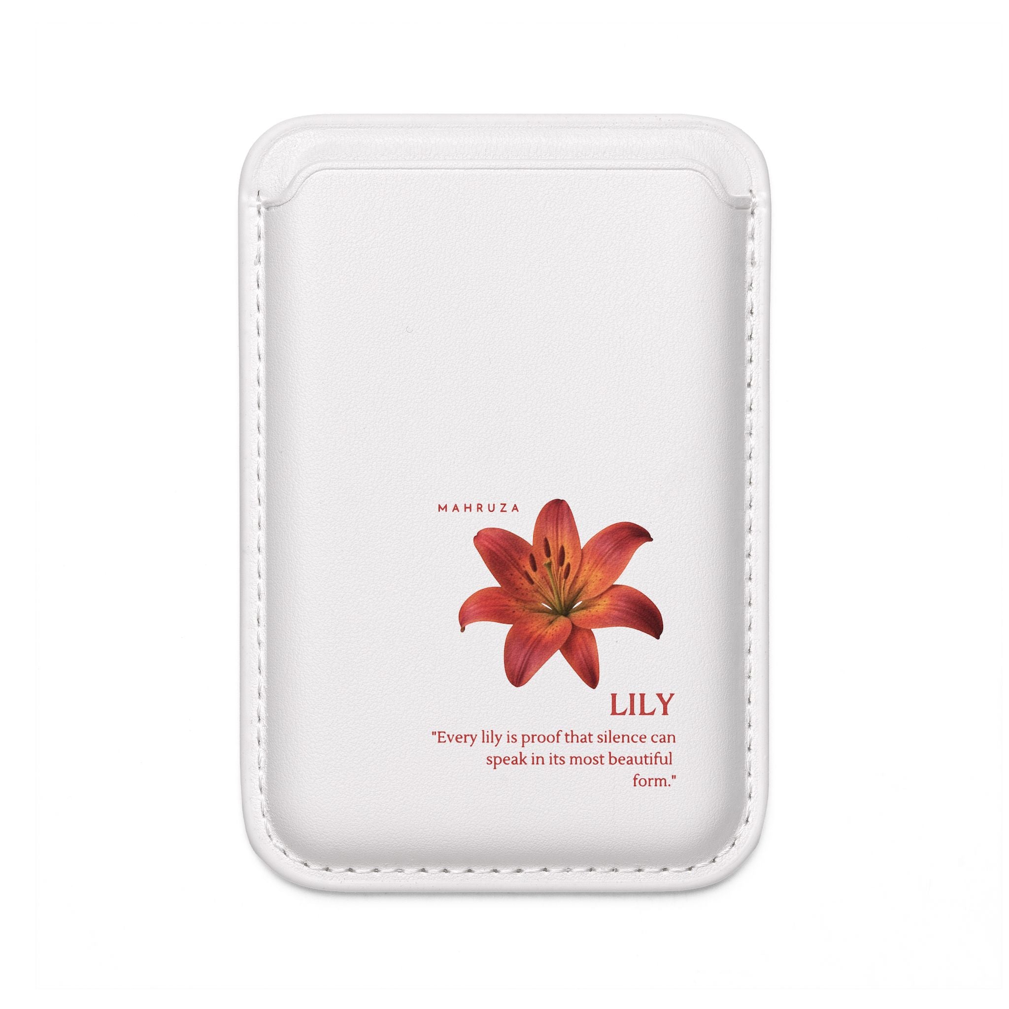 Lily Floral MagSafe Vegan Wallet — Slim Phone Cardholder with Botanical Quote