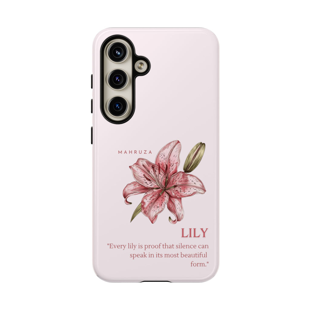 Lily Floral Tough Phone Case — Pink Botanical Quote Protective Cover